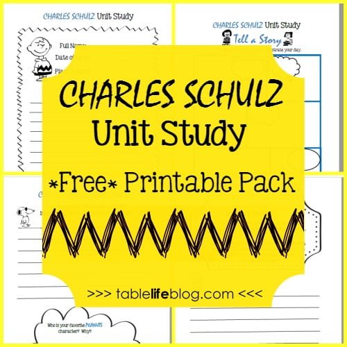 Charles Schulz Unit Study with Free Printable Pack
