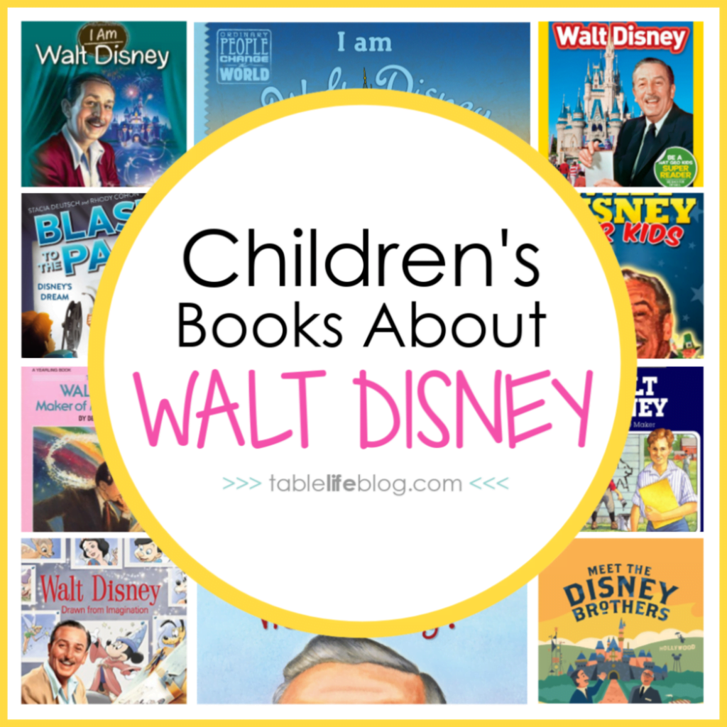 Walt Disney Unit Study Resources ~ Children's Books About Walt Disney
